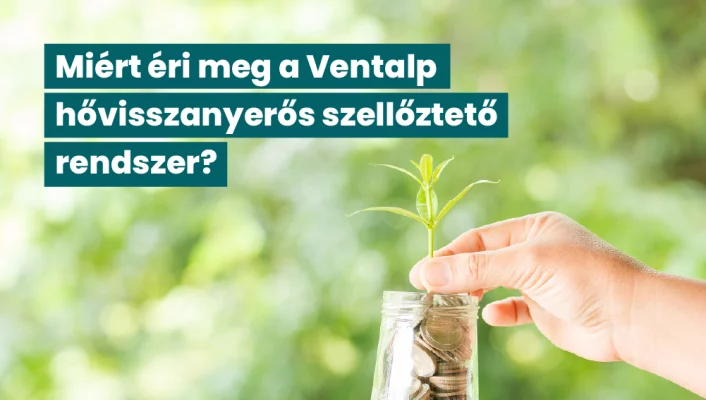 Ventalp hővisszanyerős szellőztető rendszer
